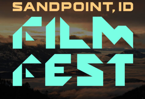 Sandpoint Idaho Film Fest 2026 promotional poster