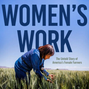 Women’s Work — Documentary & Panel Discussion promotional artwork